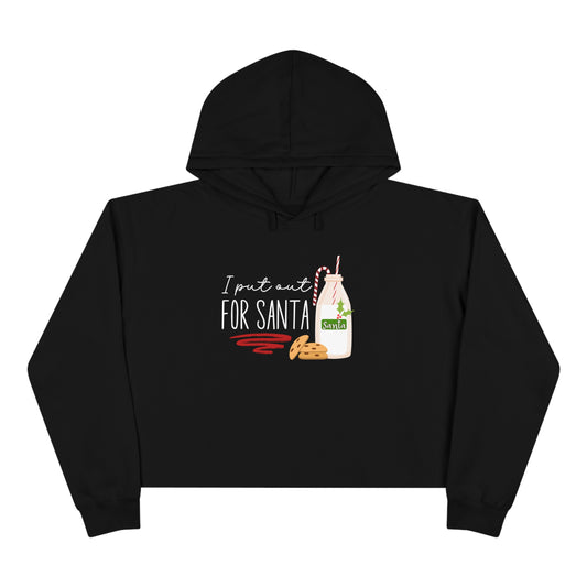 "I Put Out For Santa" Cropped Christmas Hoodie
