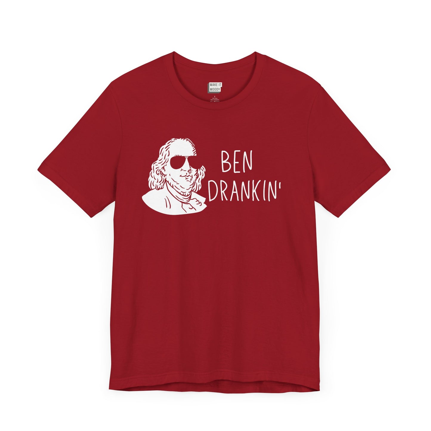 red funny drinking t-shirt that says BEN DRANKIN on the front with a graphic of Benjamin franklin wearing sunglasses