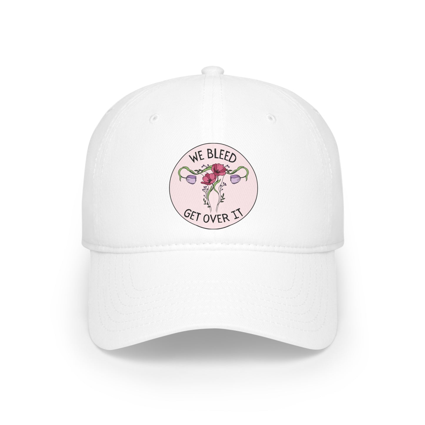 "We Bleed, Get Over It" Hat