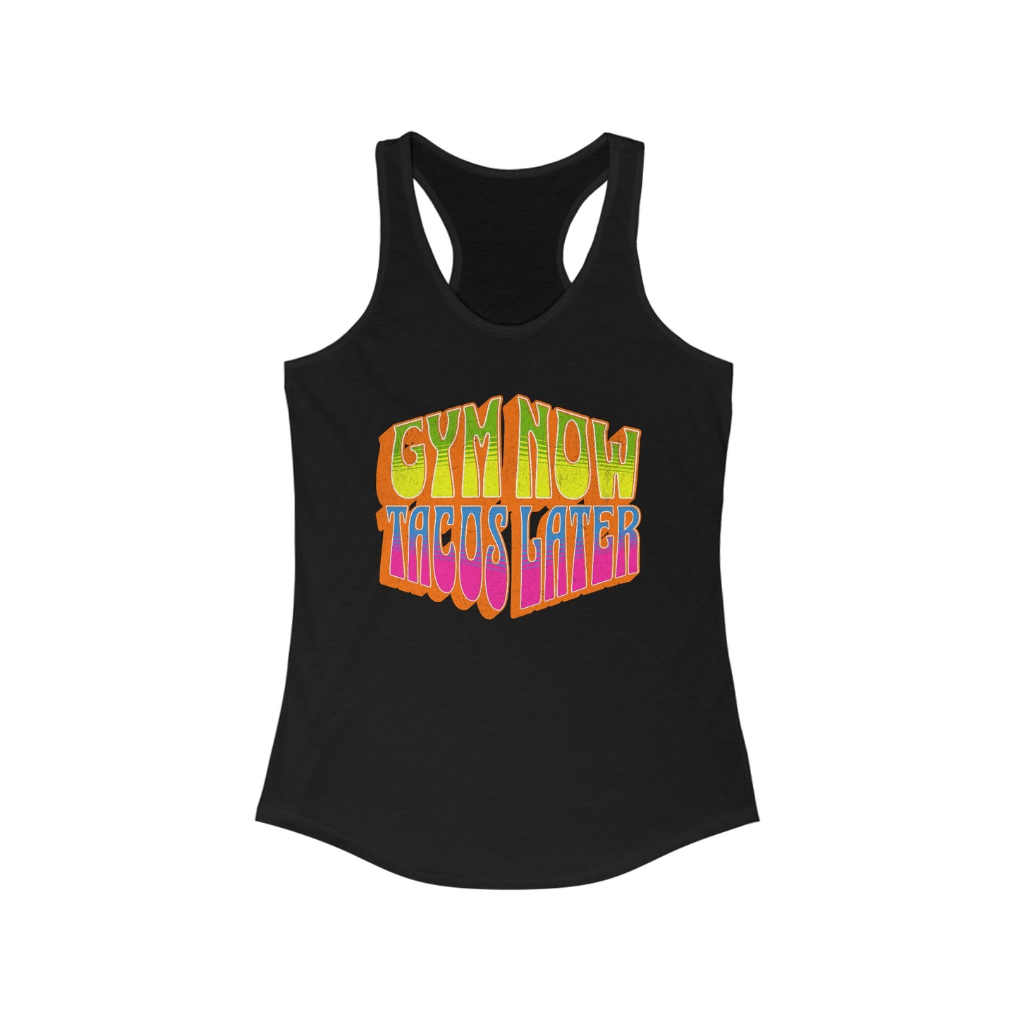 "Gym Now, Tacos Later" Women's Gym Tank
