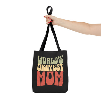 "World's Okayest Mom" - Tote Bag