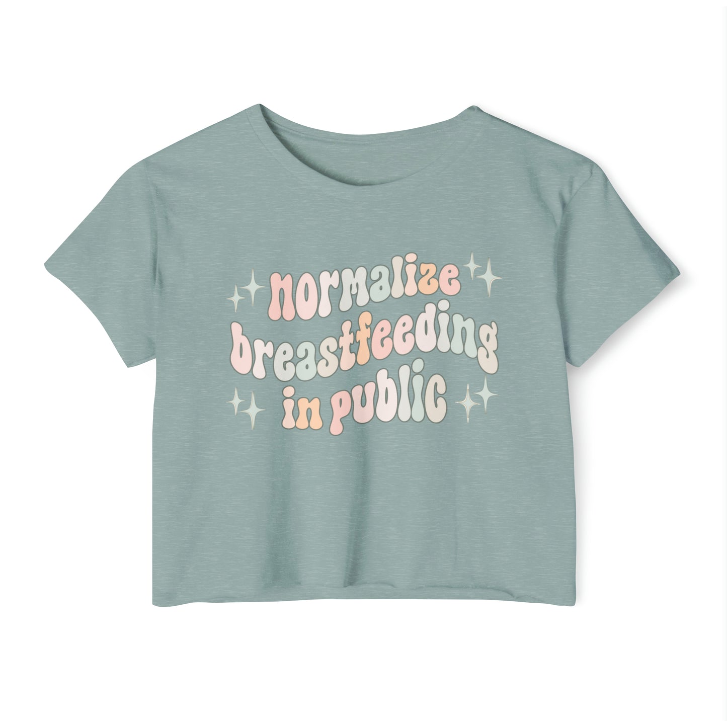 Cropped t-shirt with retro lettering that says Normalize Breastfeeding in Public