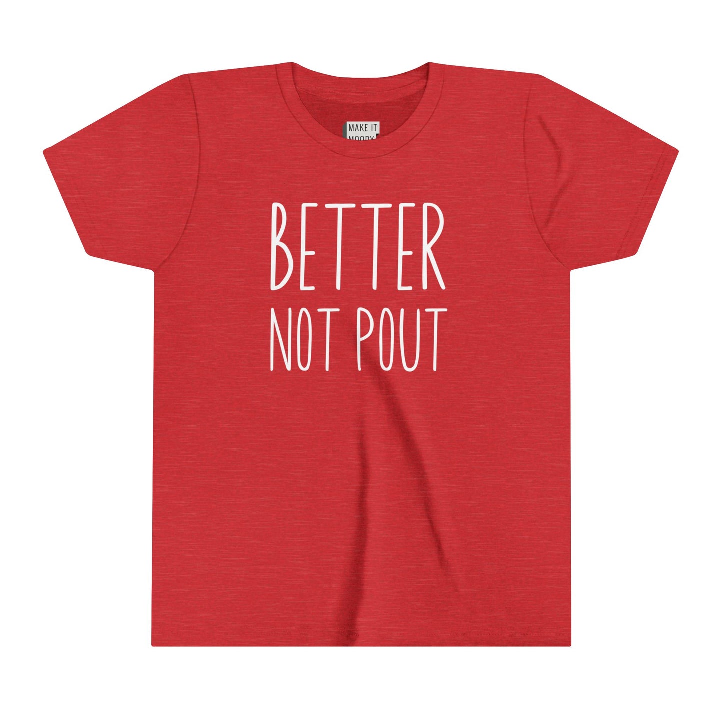 "Better Not Pout" Youth Christmas T-Shirt