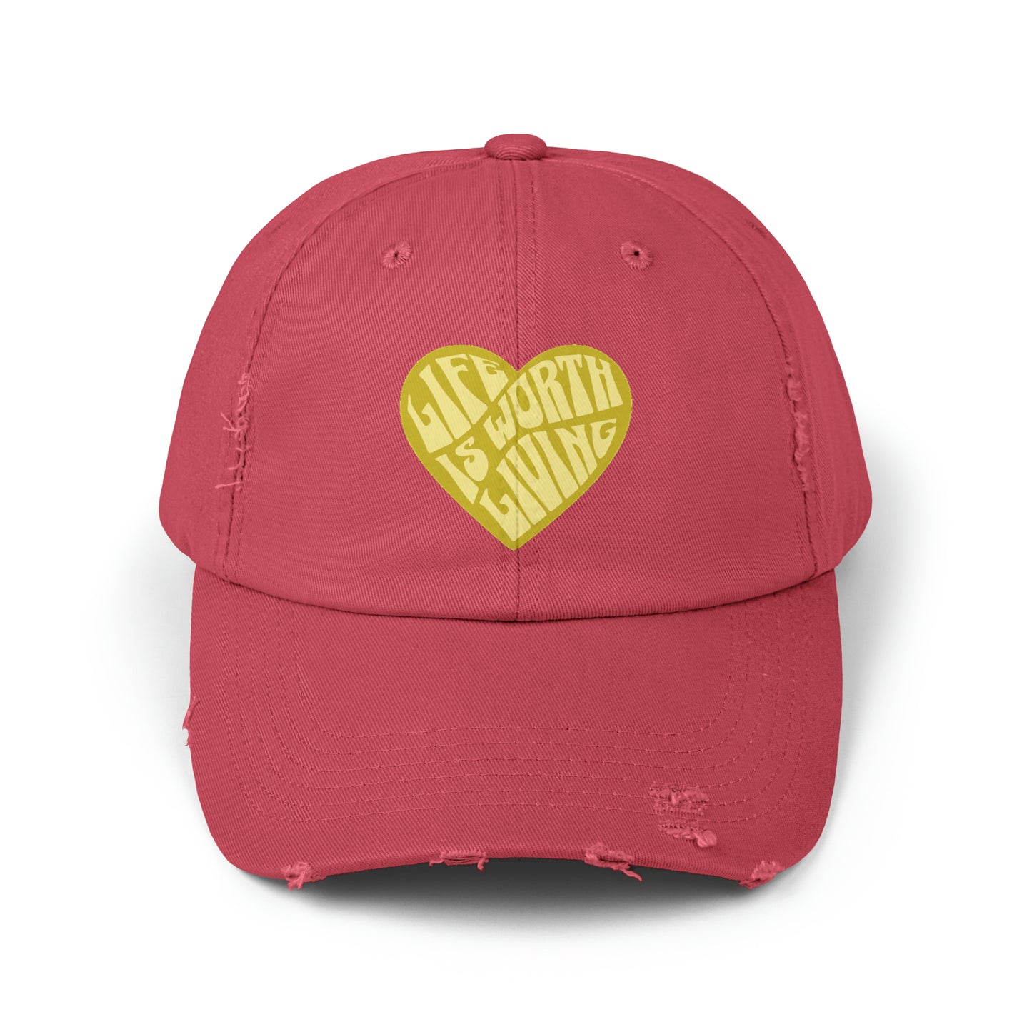 "Life is Worth Living" Unisex Distressed Hat