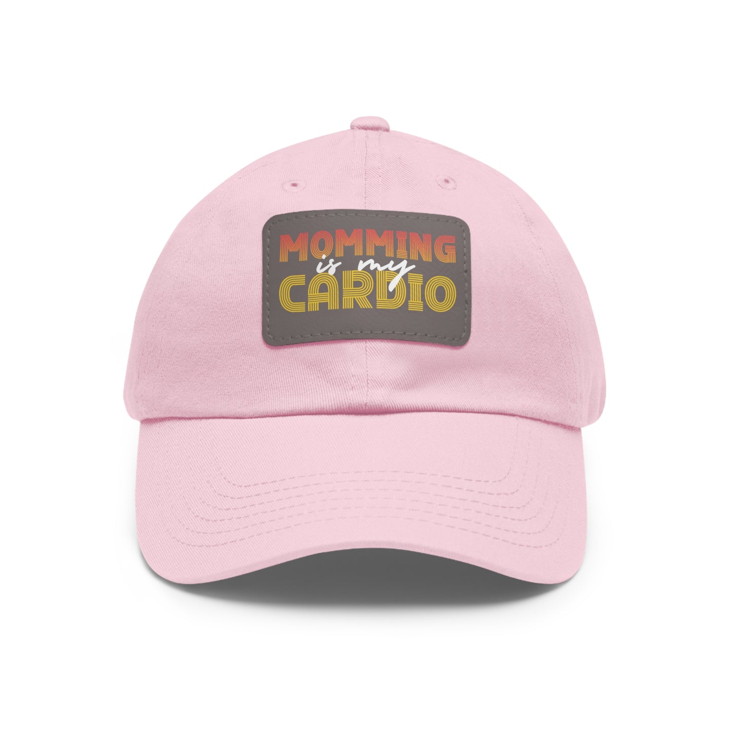 Momming Is My Cardio Hat