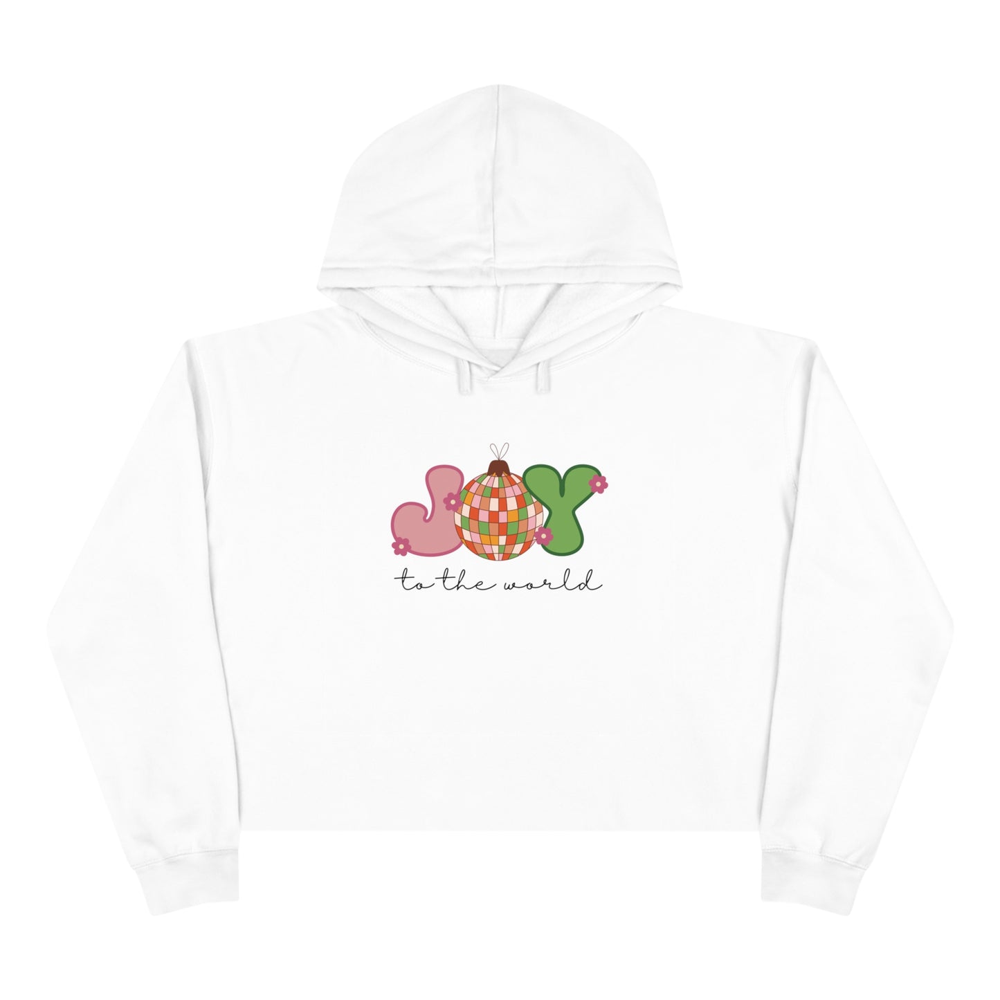 "Joy to the World" Cropped Christmas Hoodie