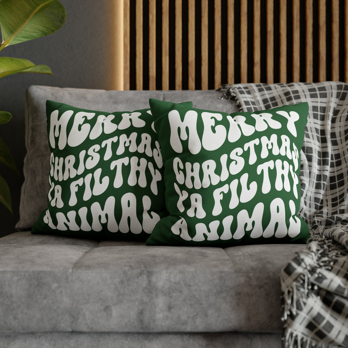 "Merry Christmas Ya Filthy Animal" Christmas Pillow Cover, Green