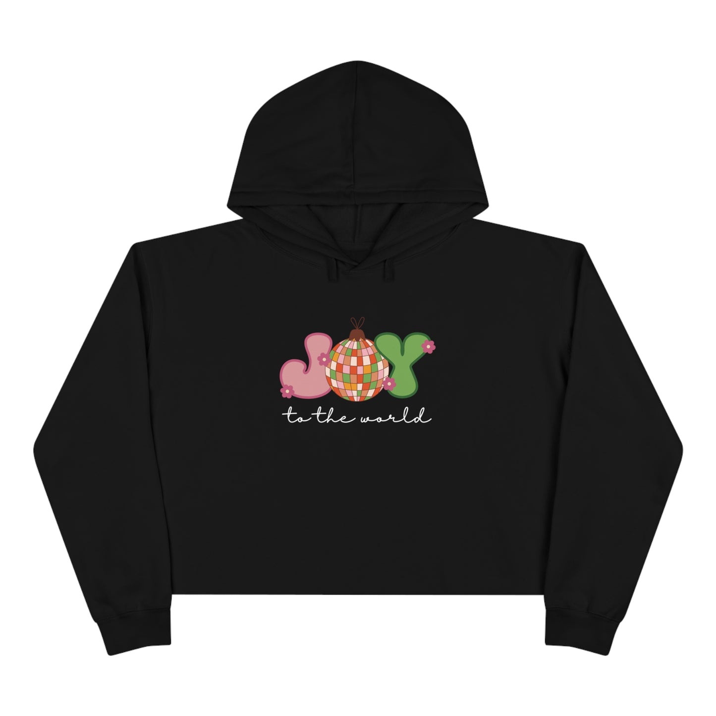 "Joy to the World" Cropped Christmas Hoodie