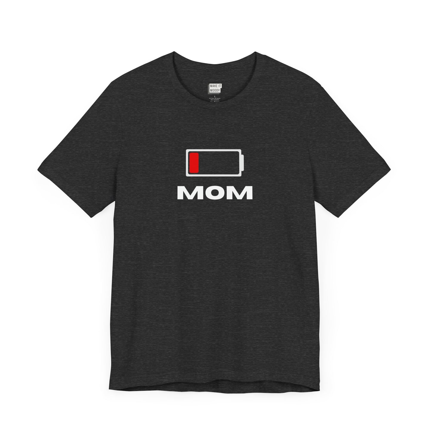 A mom t-shirt in dark grey with a battery icon depicting low battery in red with the word MOM in bold white lettering below the icon.