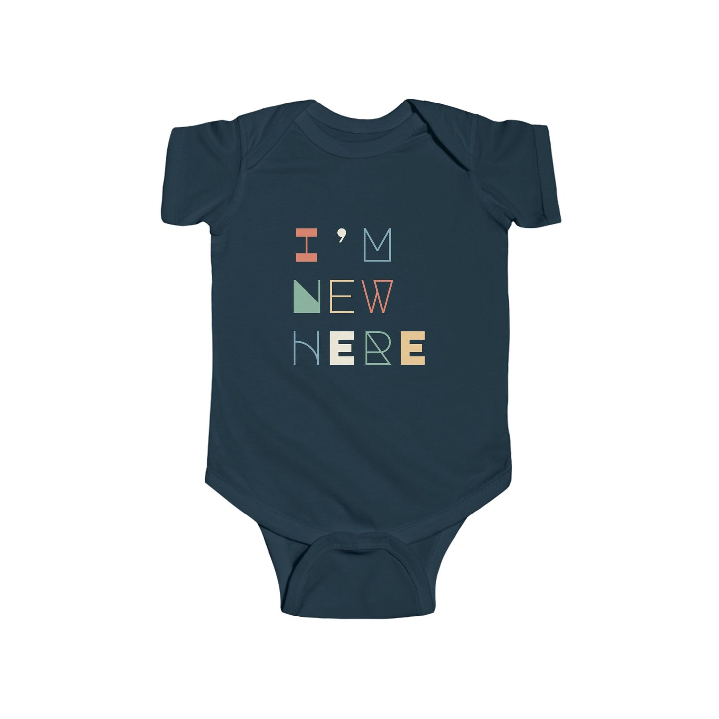 Navy infant bodysuit that says I'M NEW HERE in large multicolor font on the front.