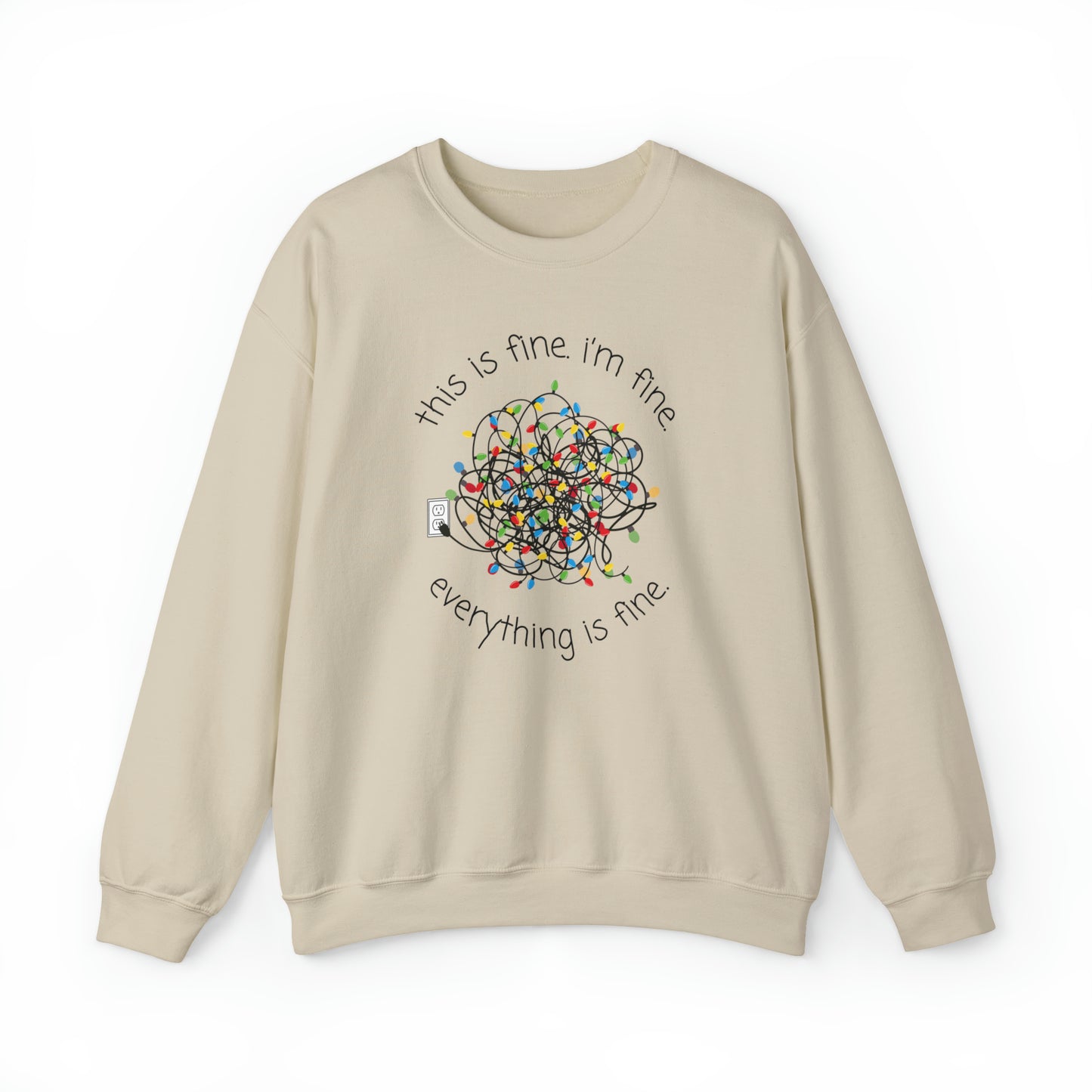"Everything is Fine" Christmas Crewneck Sweatshirt