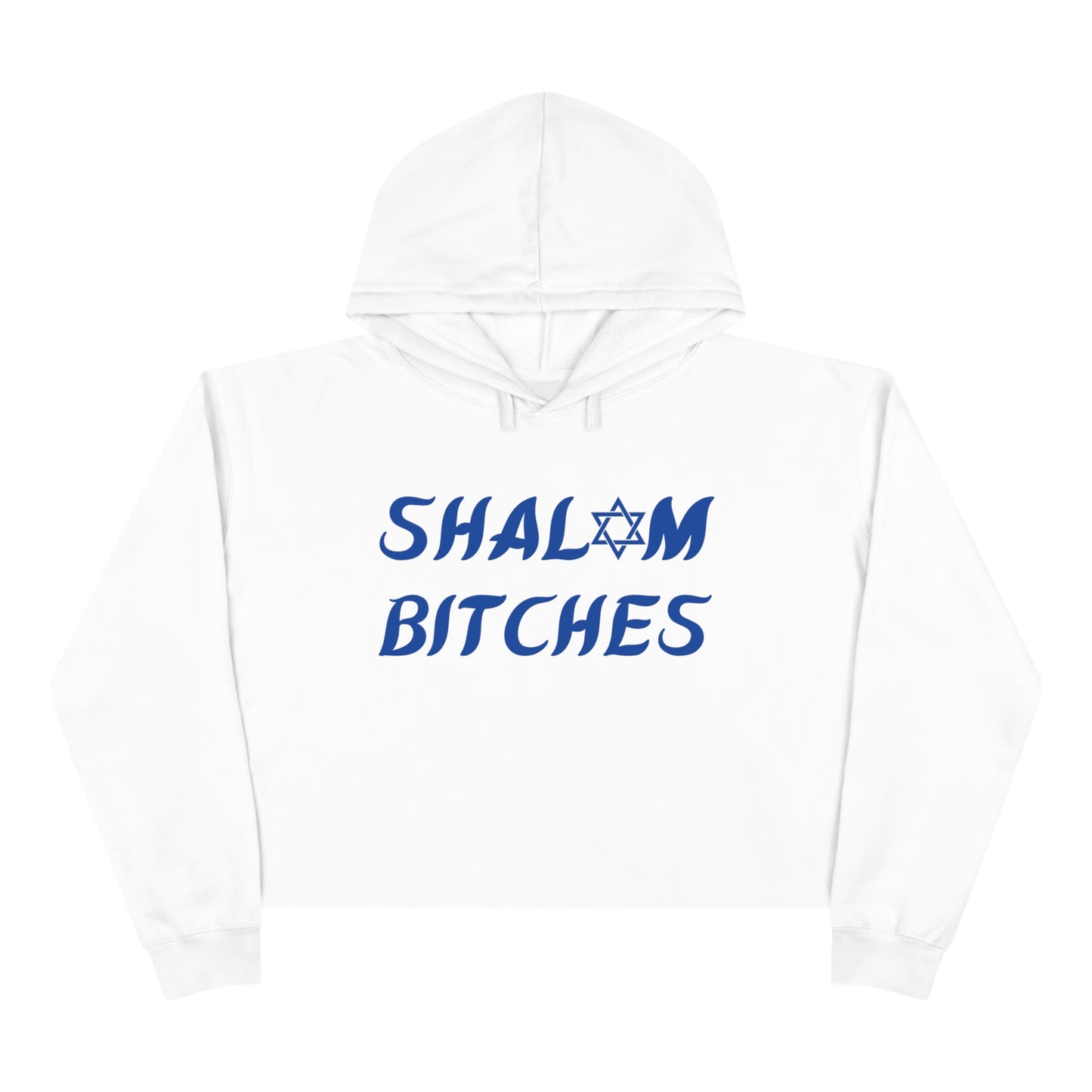 "Shalom Bitches" Cropped Hanukkah Hoodie