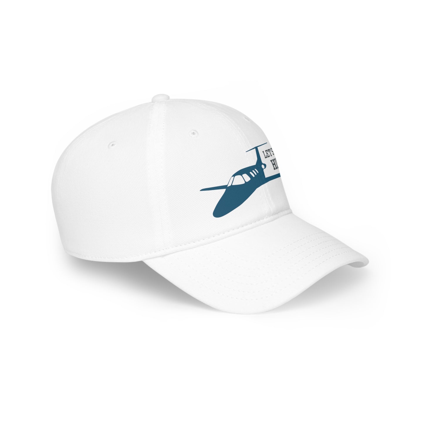 "Let's Get High" Aviation Hat