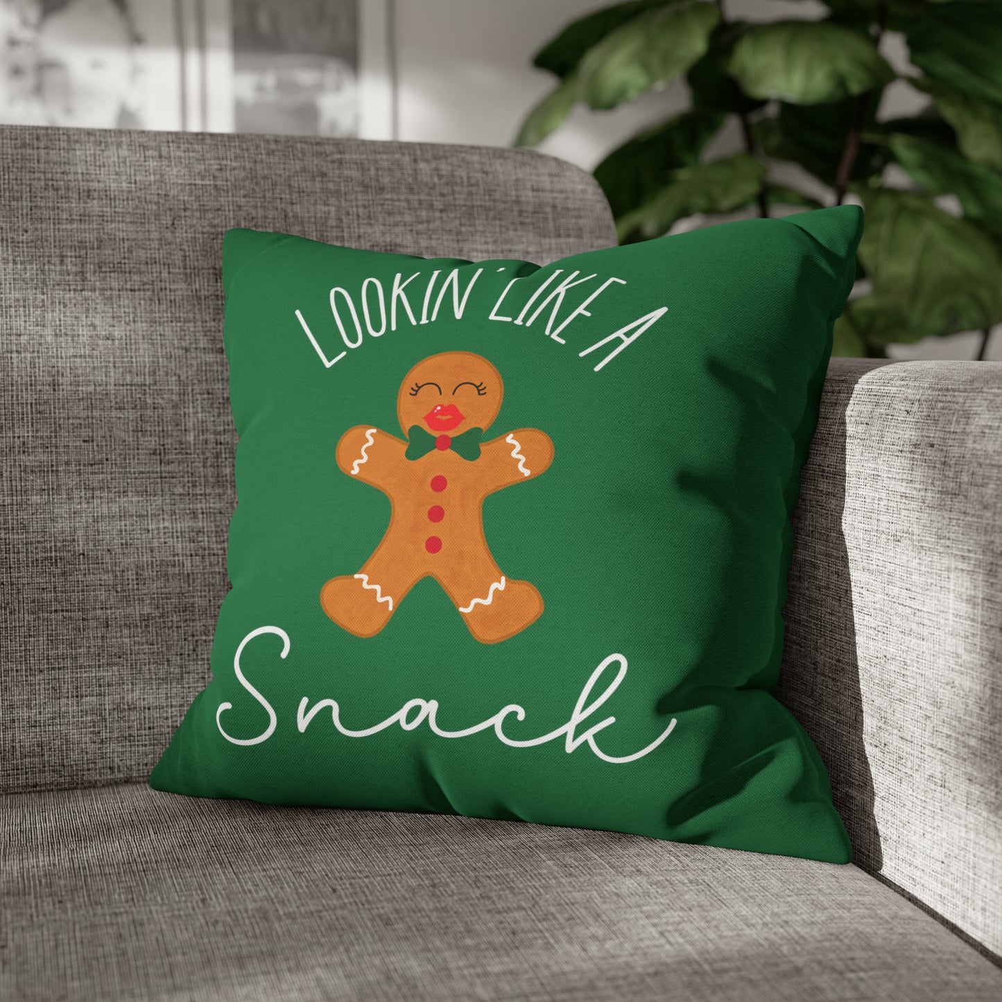 "Lookin' Like a Snack" Christmas Pillow Cover, Green