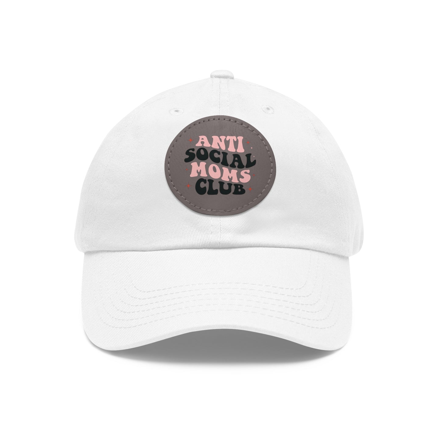 "Antisocial Moms Club" Mom Hat