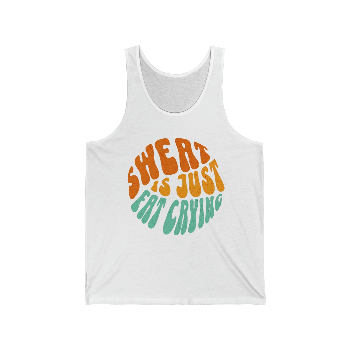 "Sweat Is Just Fat Crying" Unisex Jersey Tank