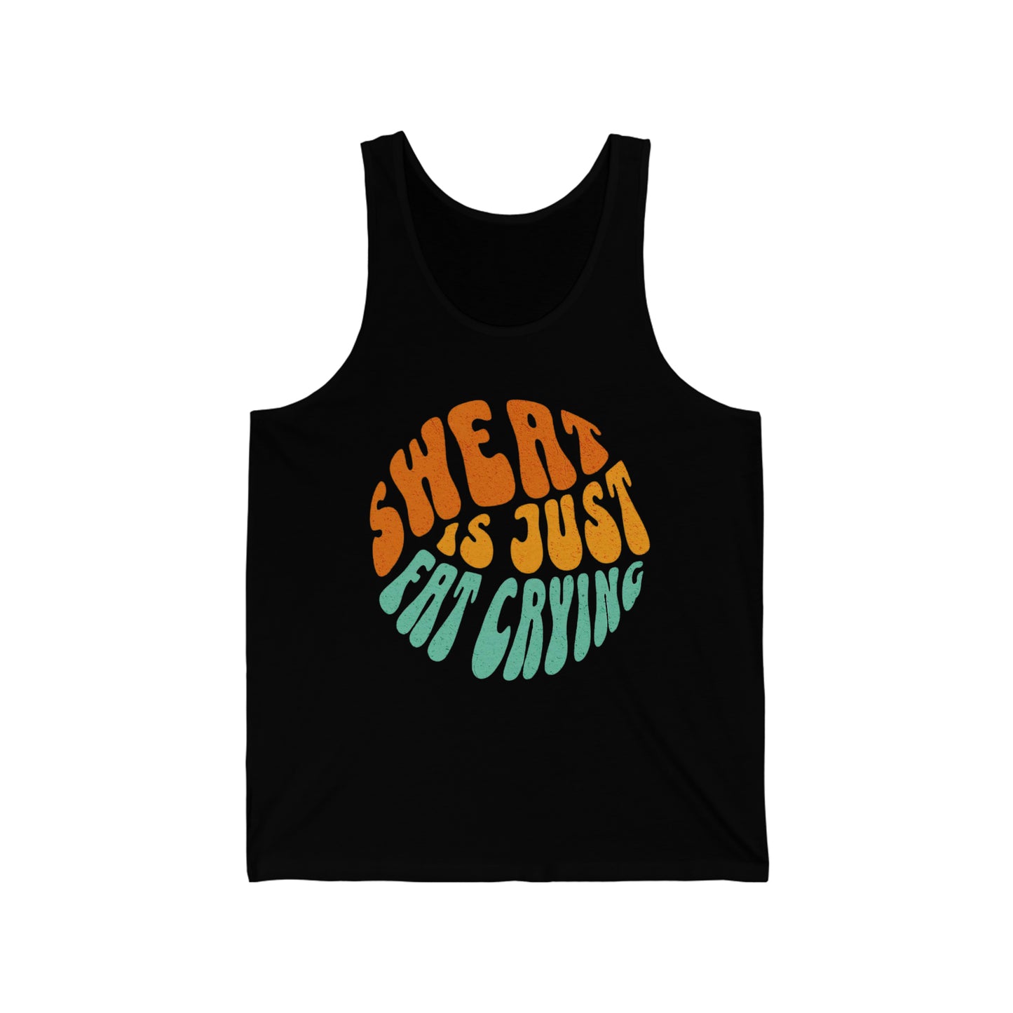 "Sweat Is Just Fat Crying" Unisex Jersey Tank