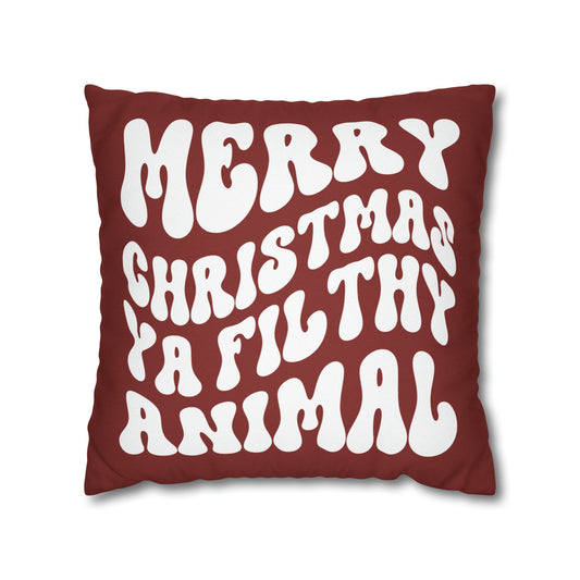 "Merry Christmas Ya Filthy Animal" Christmas Pillow Cover, Red
