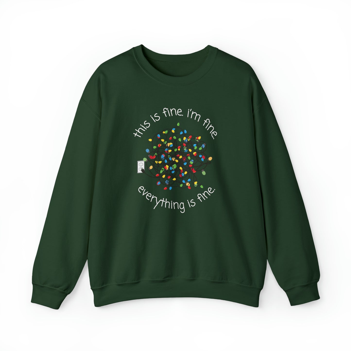 "Everything is Fine" Christmas Crewneck Sweatshirt