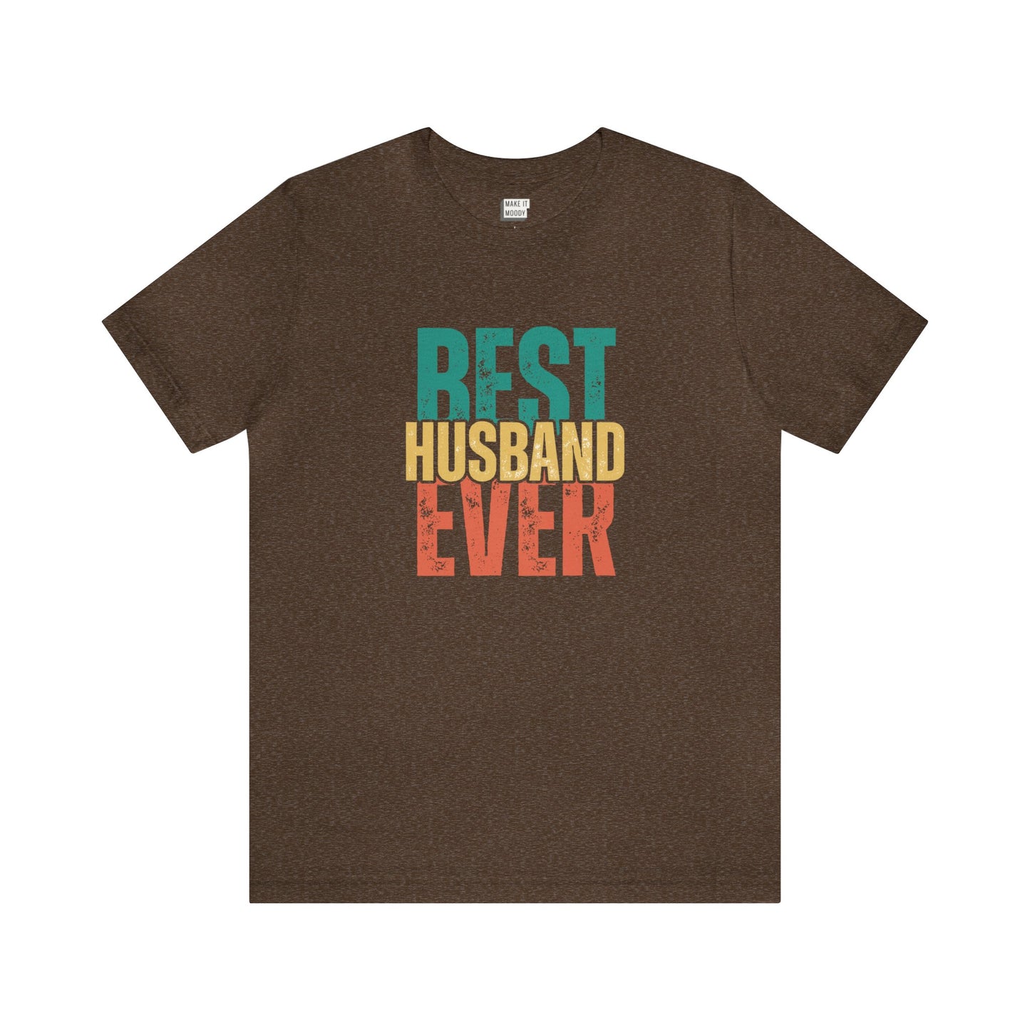 "Best Husband Ever" Tee