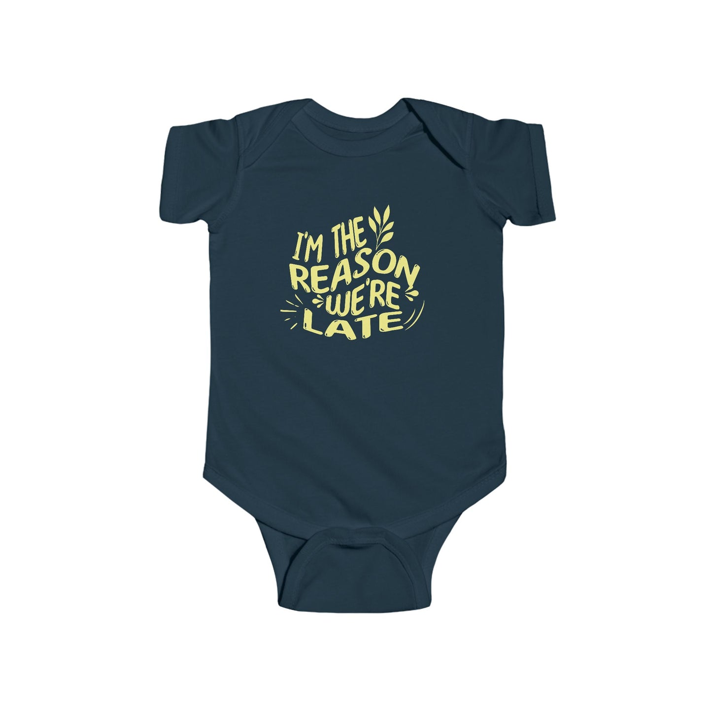 navy blue infant bodysuit that says I'M THE REASON WE'RE LATE in yellow wavy lettering on the front.