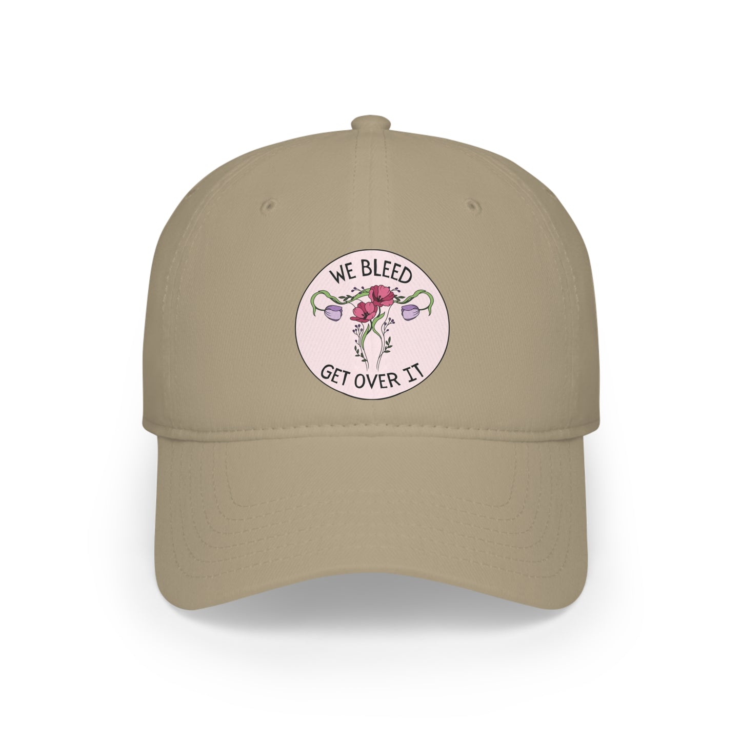 "We Bleed, Get Over It" Hat