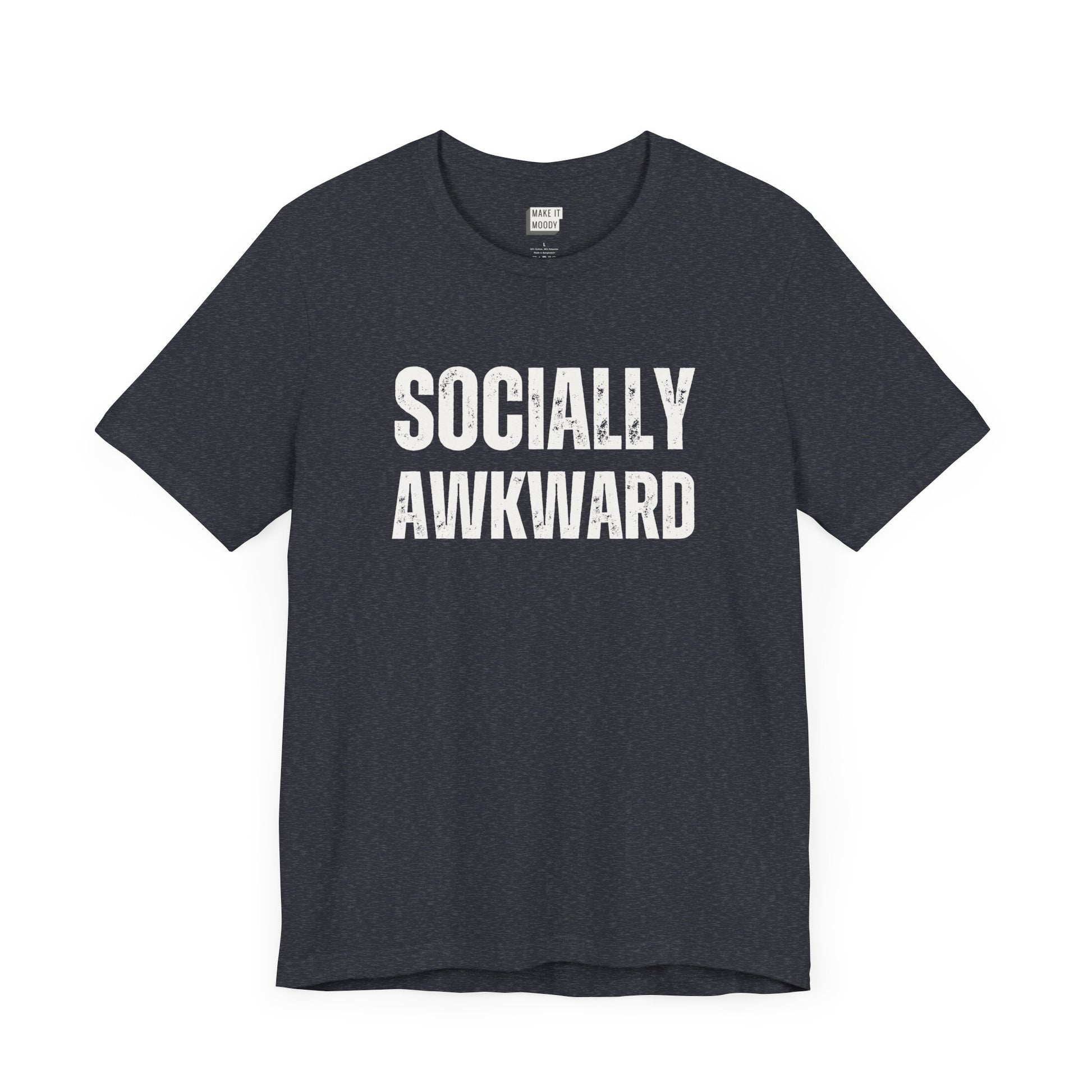 funny t shirt in the color navy that says SOCIALLY AWKWARD in bold white lettering