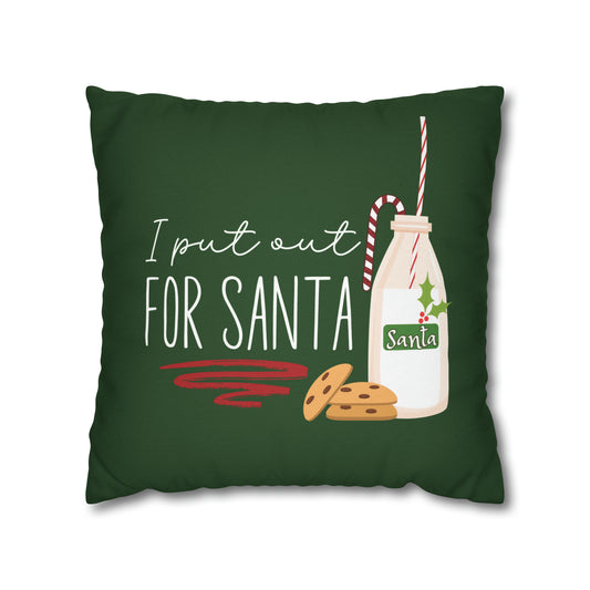 "I Put Out for Santa" Christmas Pillow Cover, Green
