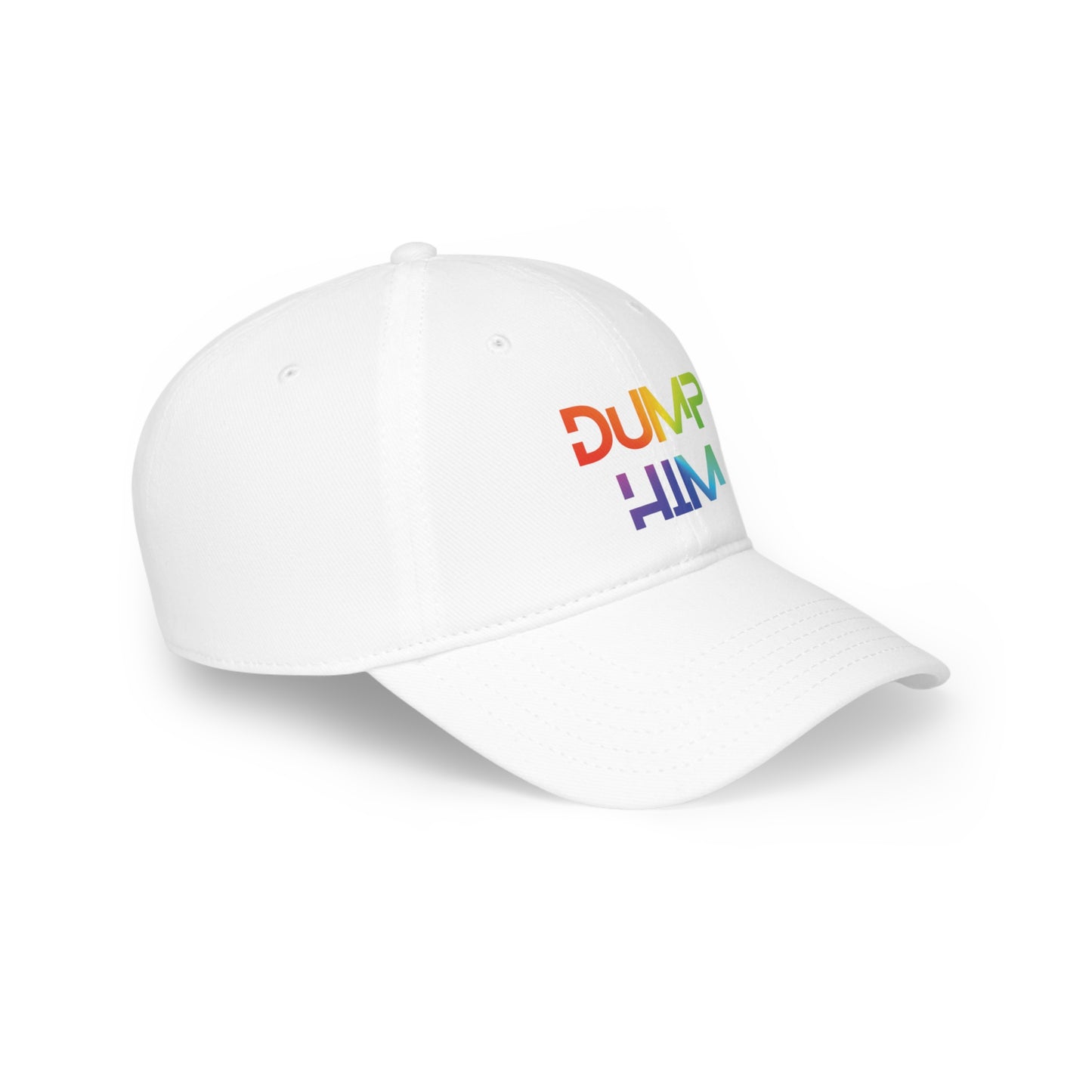 "Dump Him" Hat