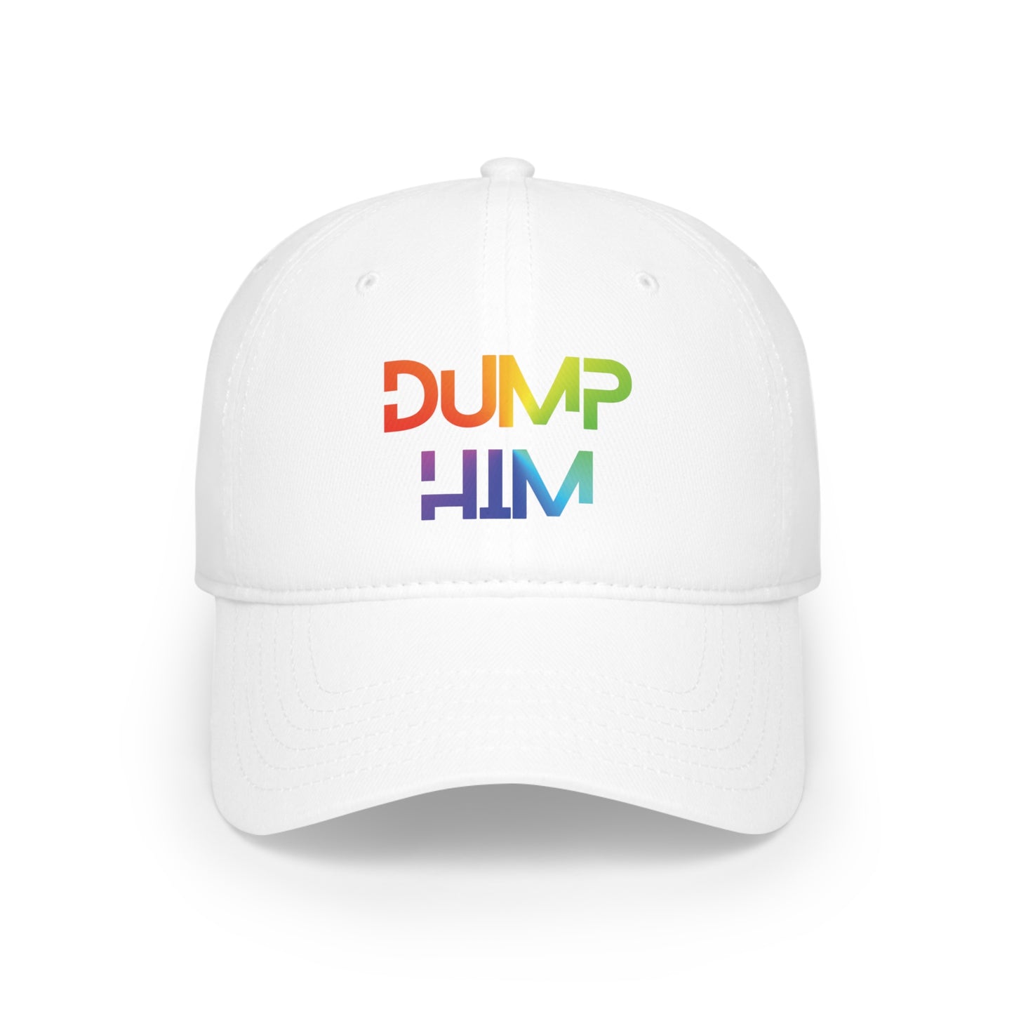"Dump Him" Hat