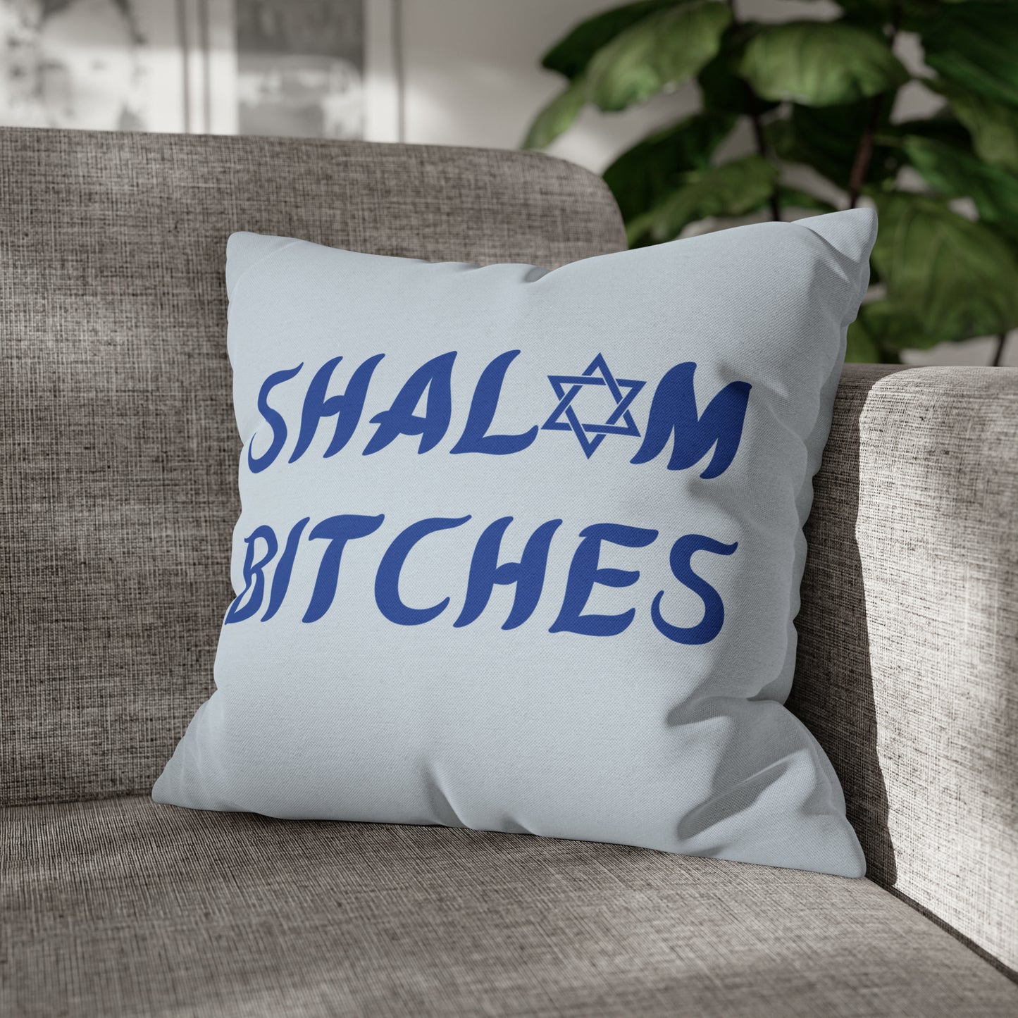 "Shalom Bitches" Hanukkah Pillow Cover