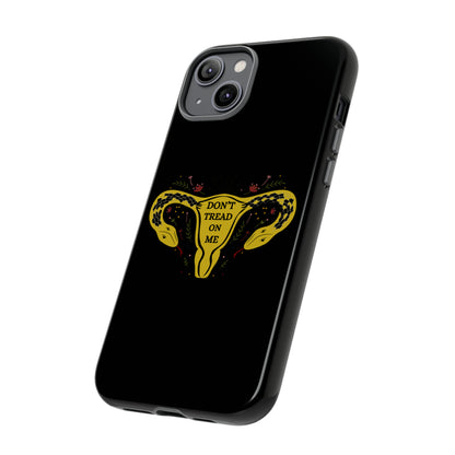 "Don't Tread on Me" Phone Cases