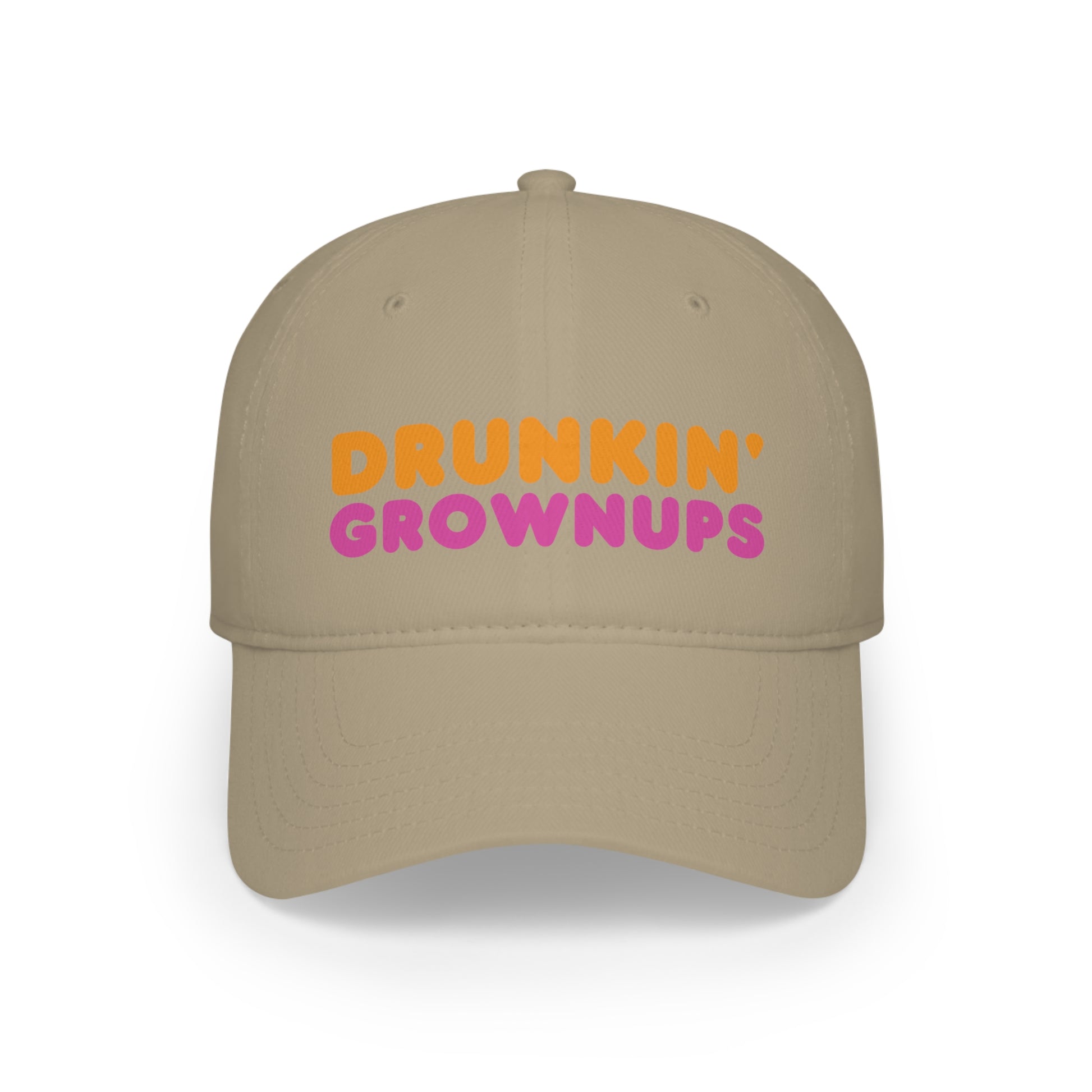 Funny drinking hat in khaki that says DRUNKIN' GROWNUPS in orange and pink lettering. It is designed to look very similar to the Dunkin' Donuts logo.