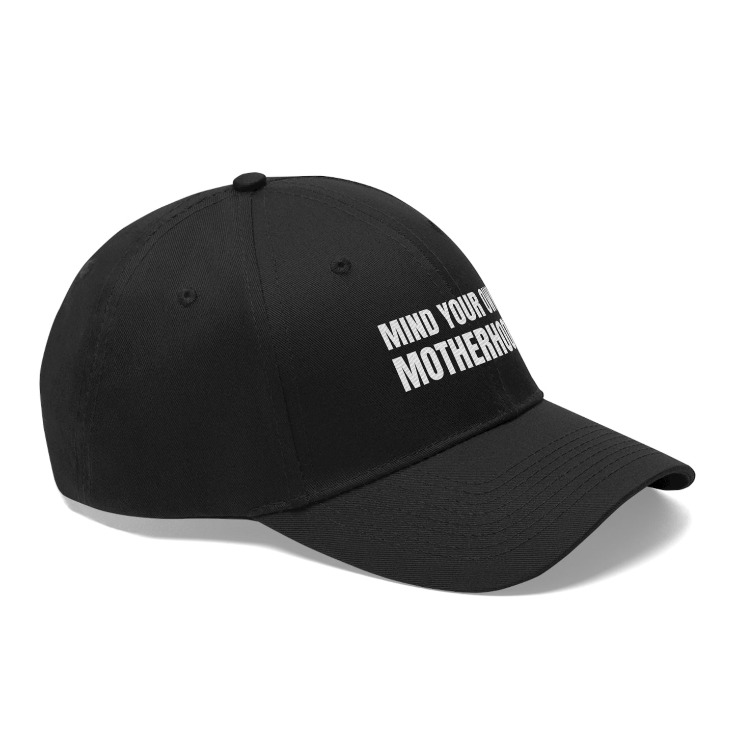 Mind Your Own Motherhood Hat