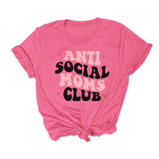 funny t shirt that says anti social moms club