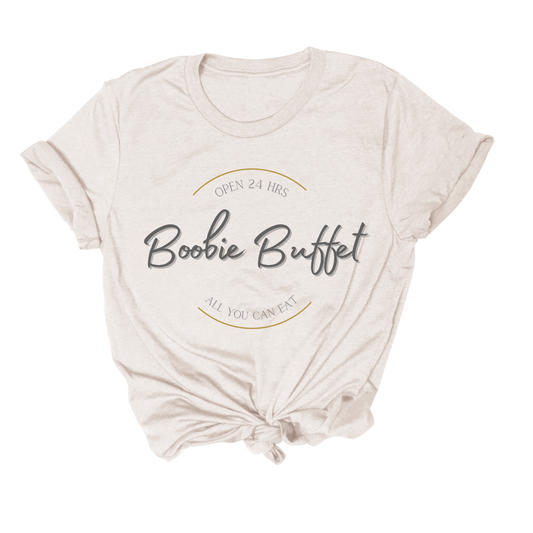 funny breastfeeding shirt that says "Boobie buffet" 
