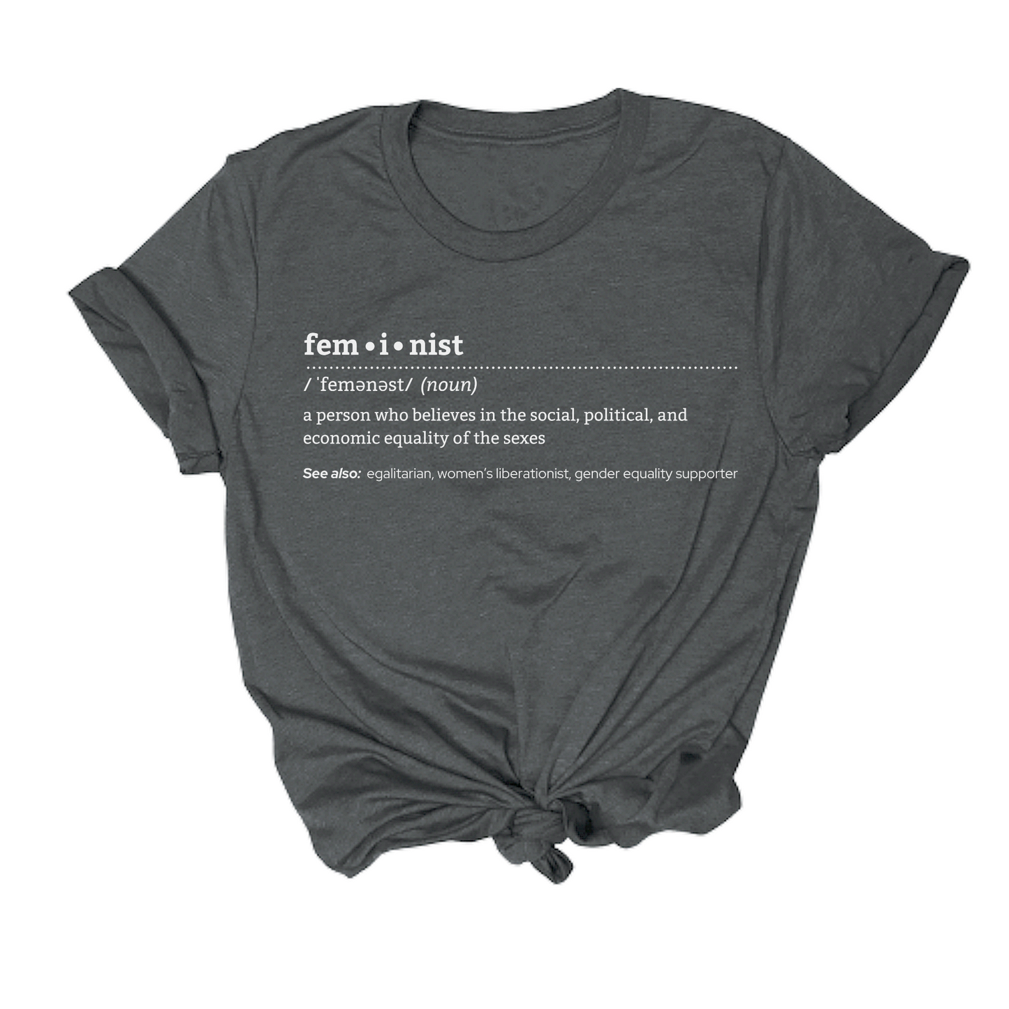 feminist themed t shirt with the definition of feminist