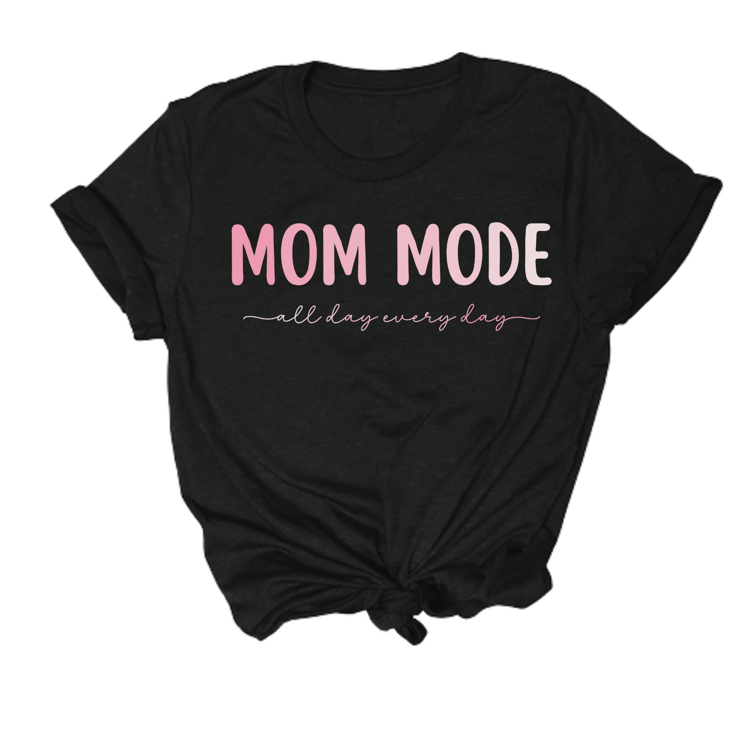 Mom Mode Tee
