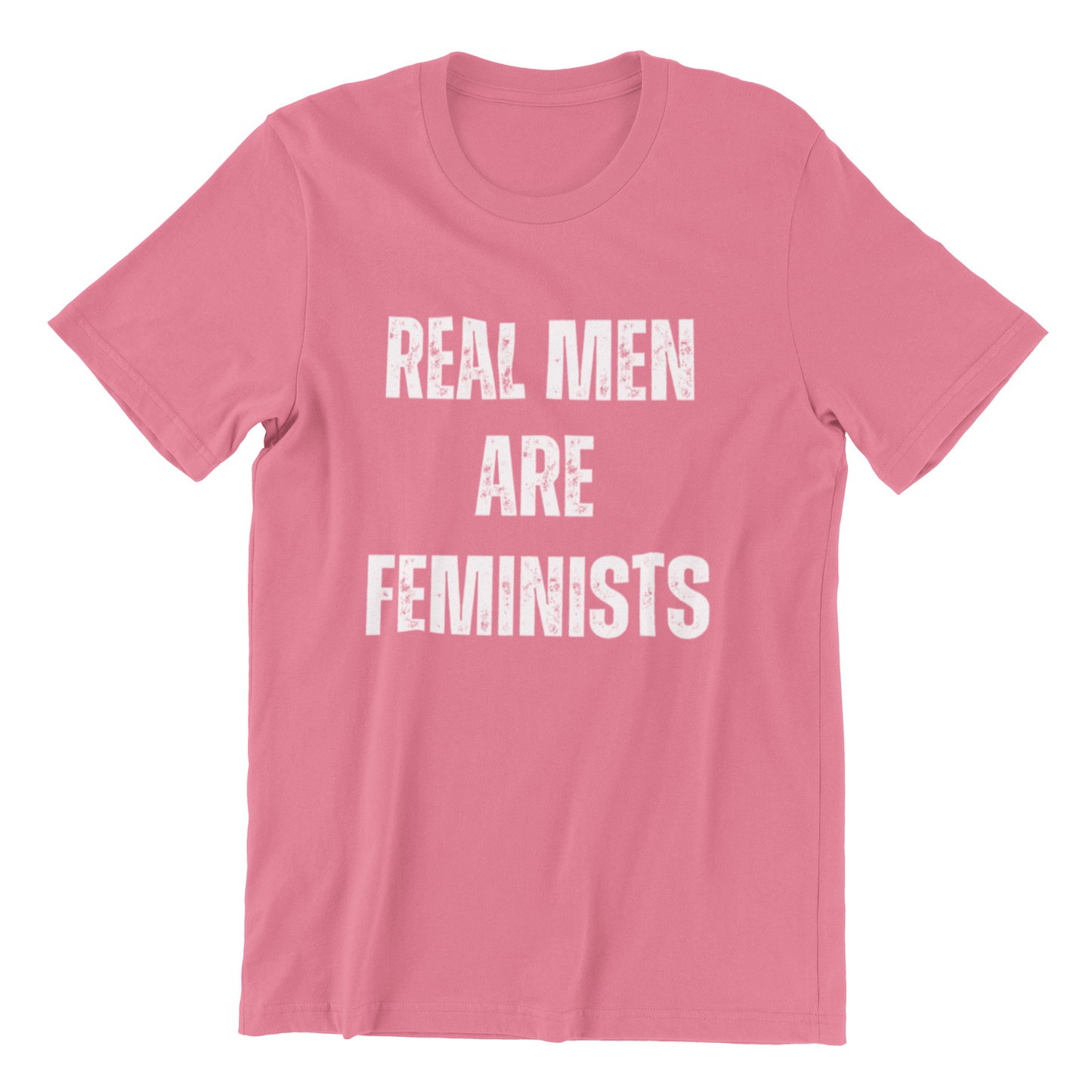Real men Are Feminists Tshirt