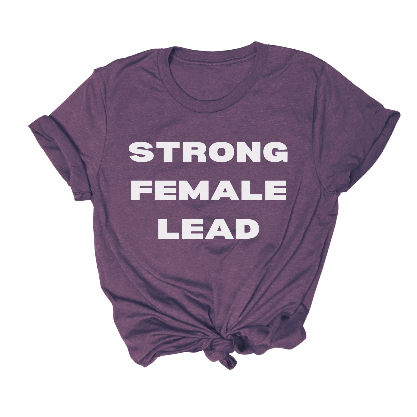 "Strong Female Lead" Tee