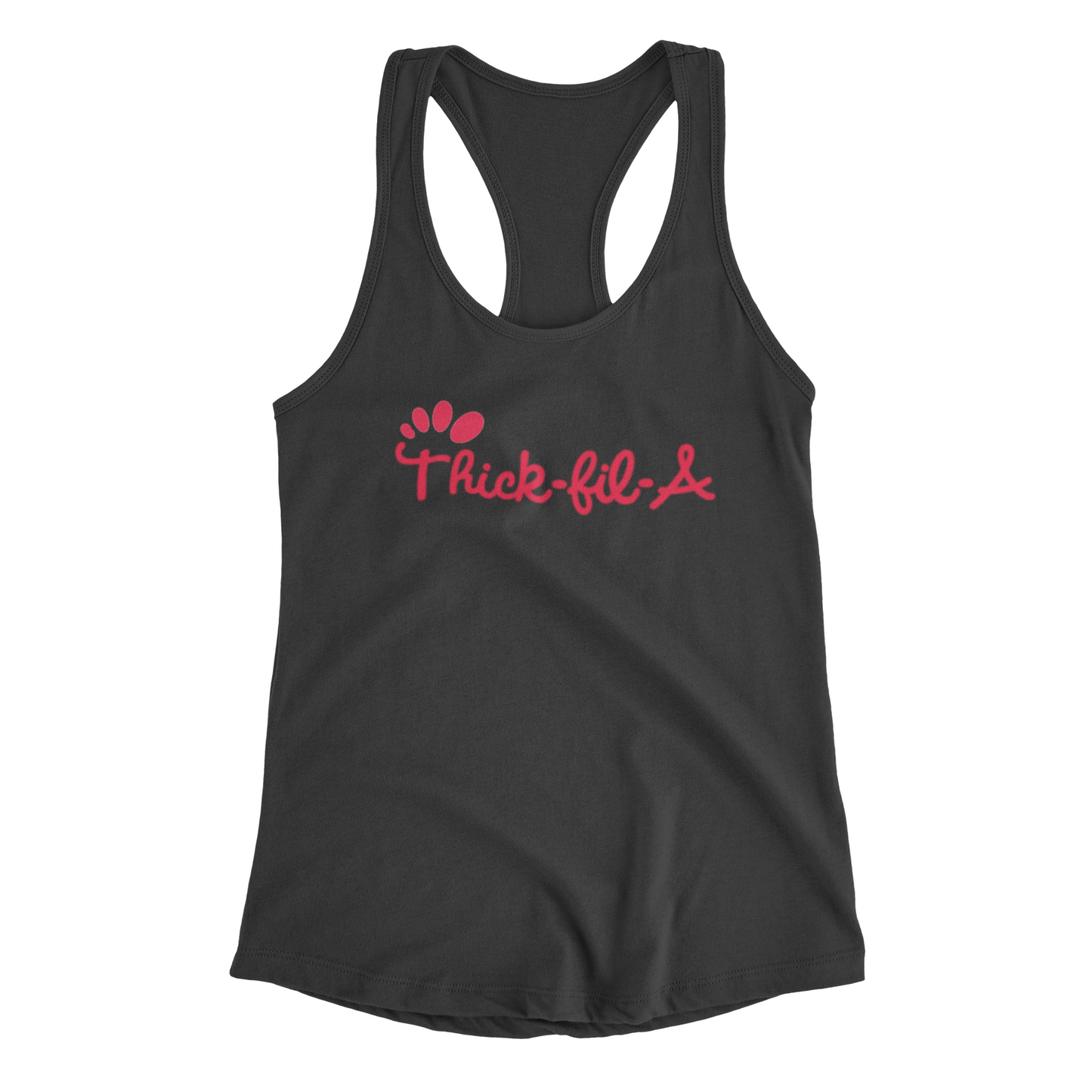 Thick-Fil-A" Tank: A black tank top featuring "Thick-fil-A" written in pink cursive across the chest with a pink paw print design adjacent to the text.