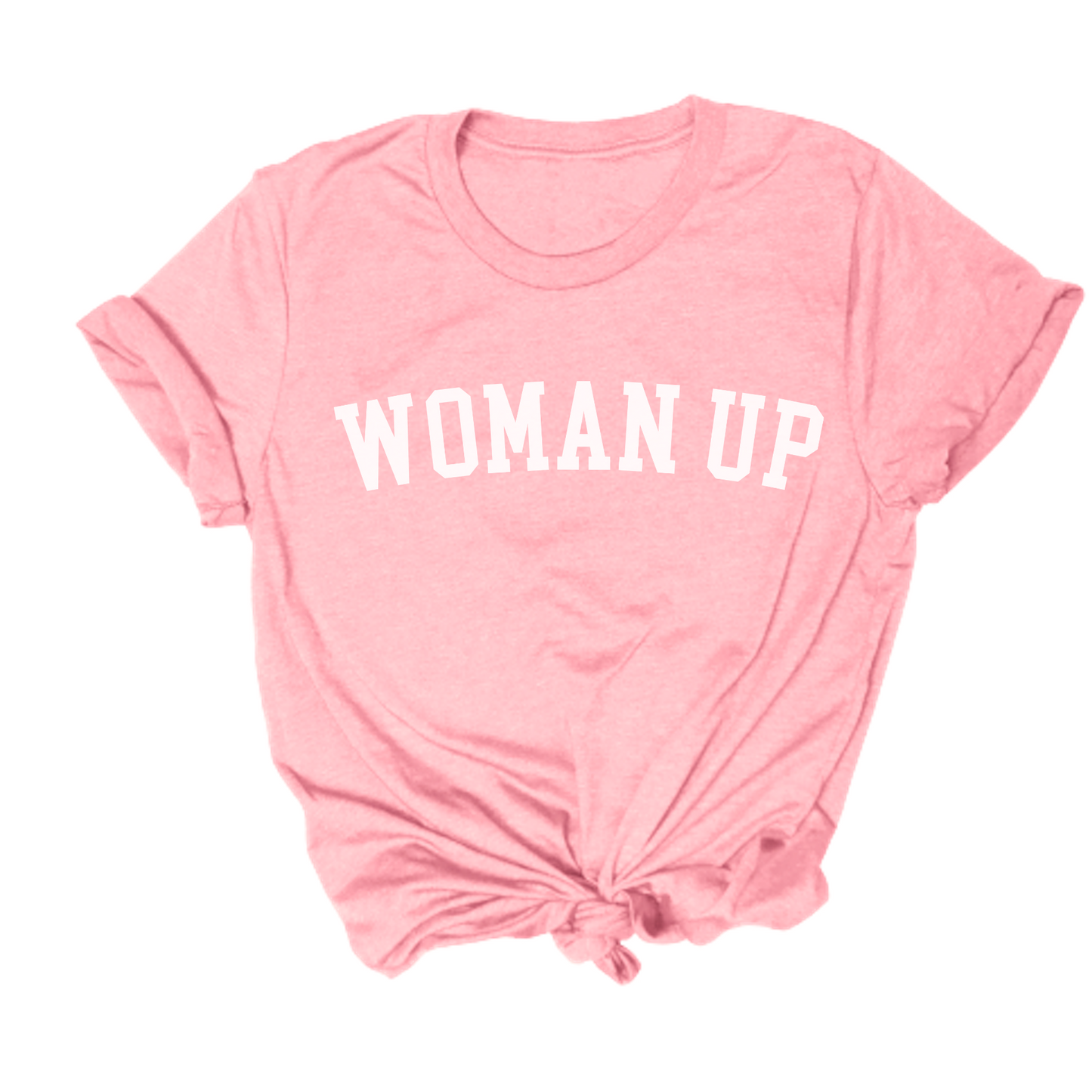Woman Up Tee