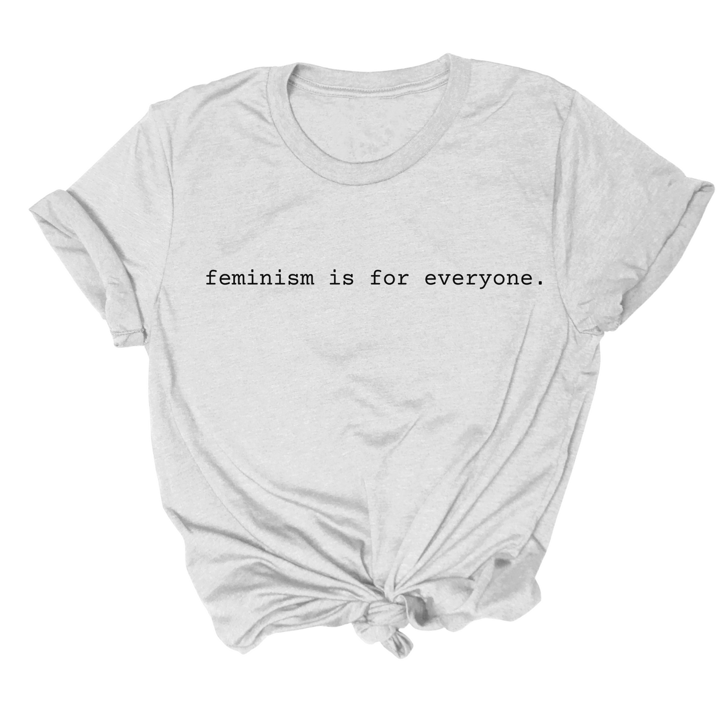 feminism is for everyone tshirt