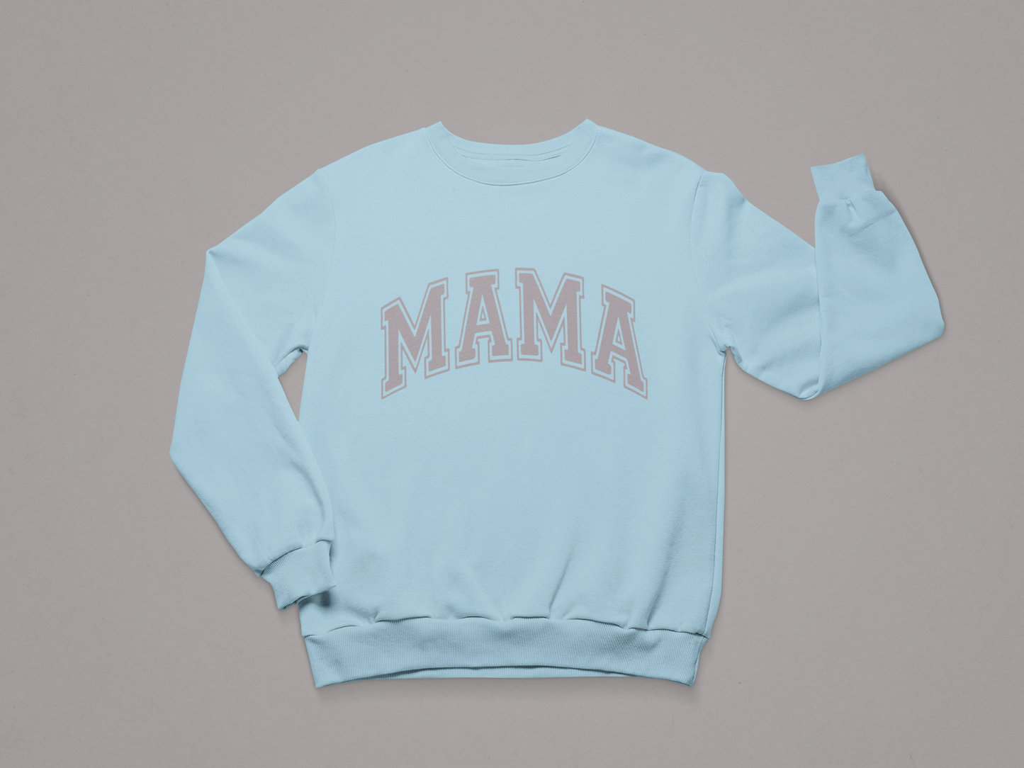 MAMA Sweatshirt