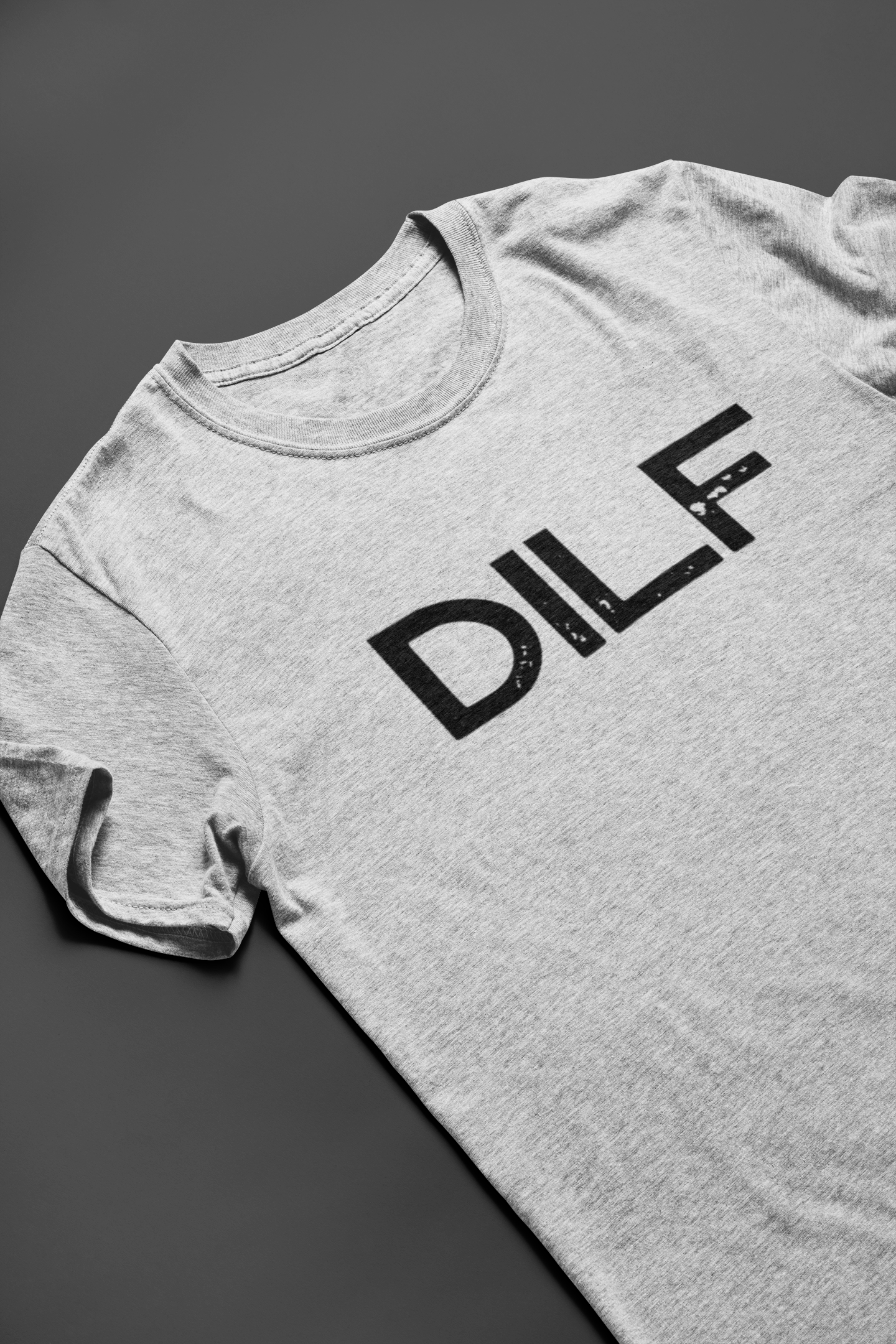 funny dad t shirt that says DILF