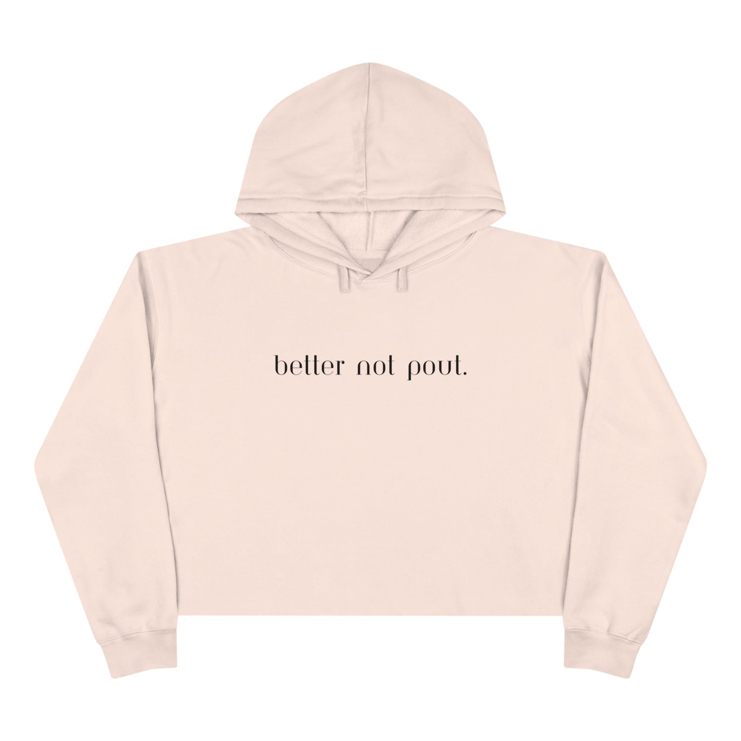 "Better Not Pout" Cropped Christmas Hoodie