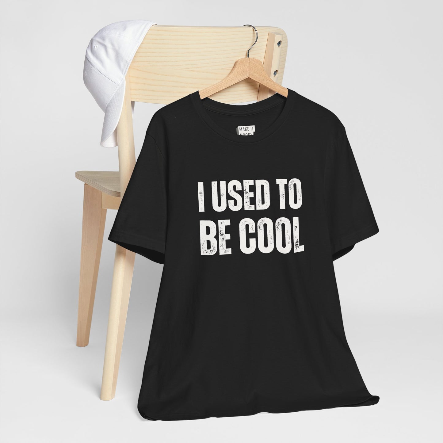 "I Used to Be Cool" Funny T-Shirt