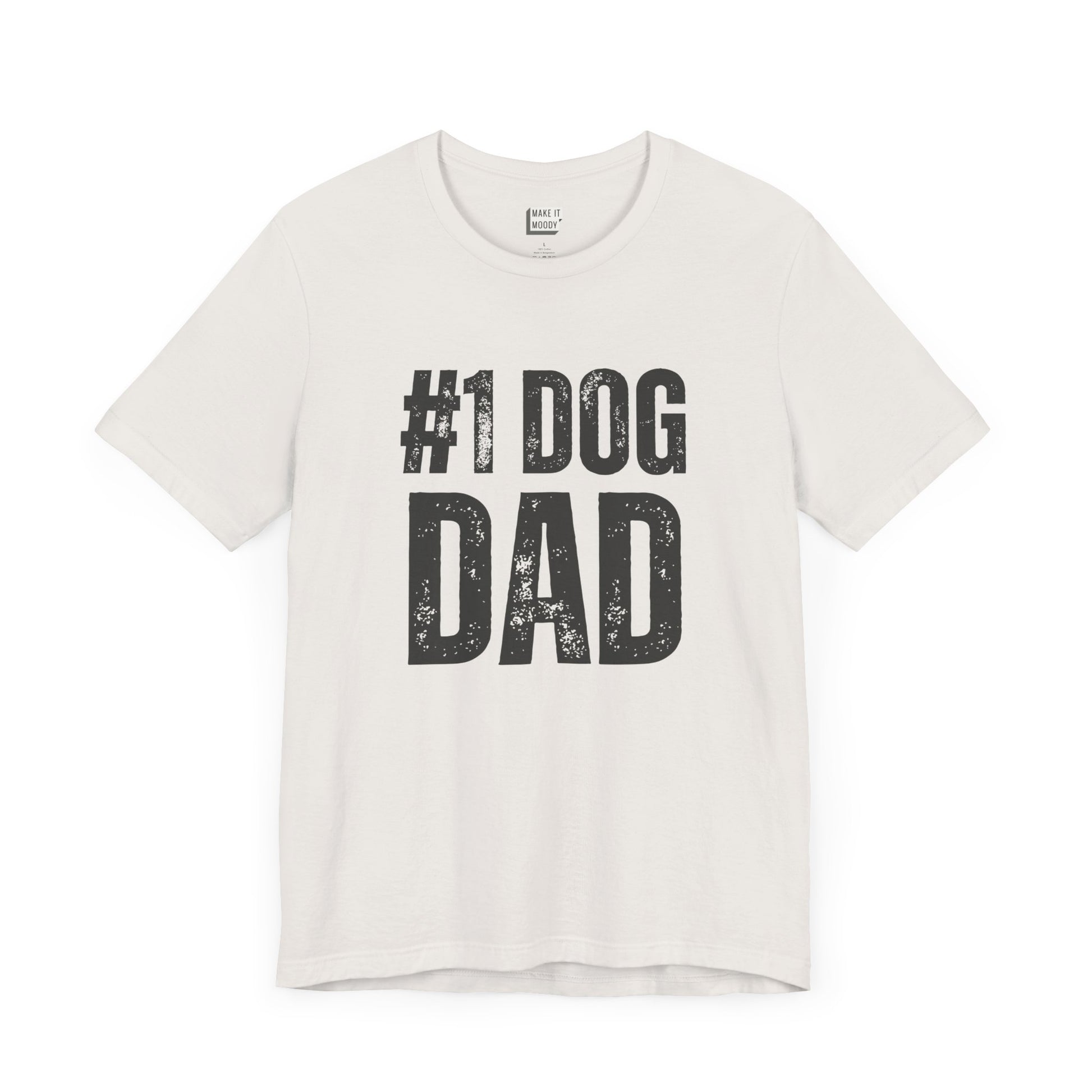 t-shirt that says #1 dog dad in bold lettering