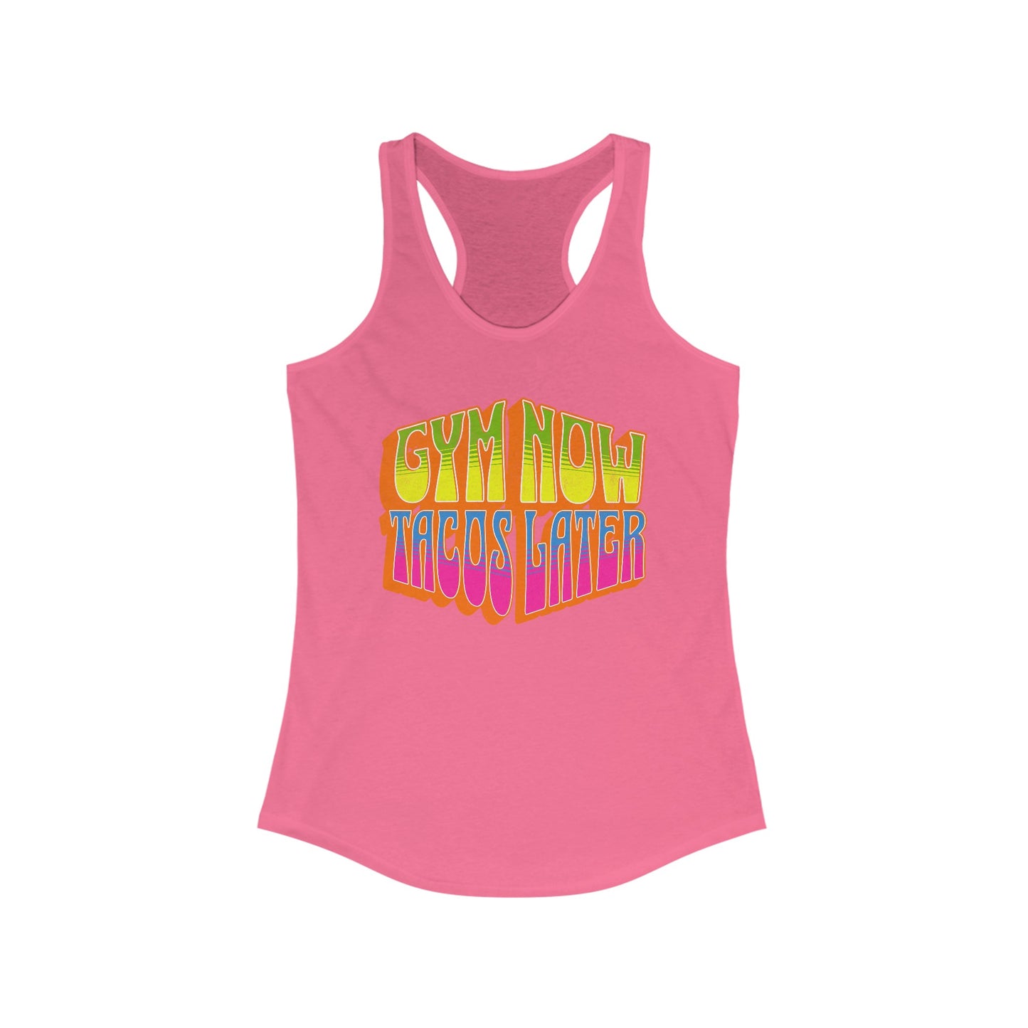 "Gym Now, Tacos Later" Women's Gym Tank