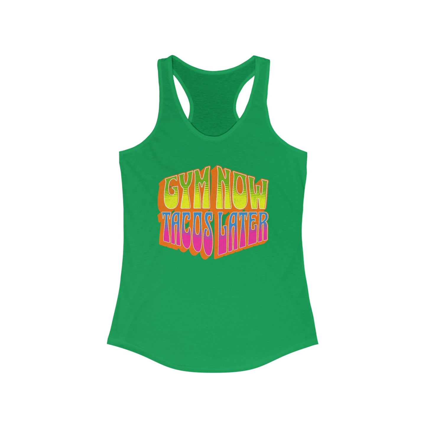 "Gym Now, Tacos Later" Women's Gym Tank